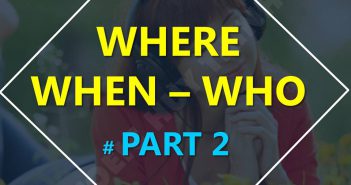 Câu hỏi và dạng từ vựng WHO - WHERE - WHEN cau hoi where when who 1 351x185 - Câu hỏi và dạng từ vựng WHO - WHERE - WHEN